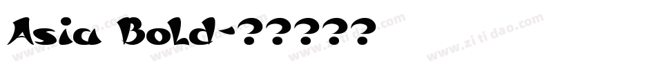 Asia Bold字体转换